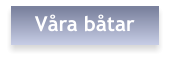 Våra båtar